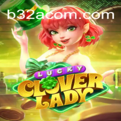 LuckyCloverLady: A New Game Unveiling Luck Amidst Adventure